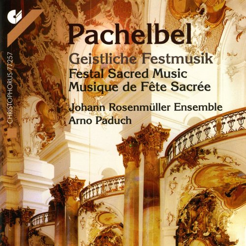 Pachelbel , Johann - Geistliche Festmusik (Paduch, Johann Rosenmüller Ensemble)