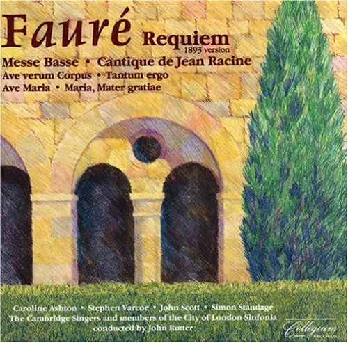 Faure , Gabriel - Requiem / Messe Basse / Cantique De Jean Racine / A.O. (Ashton, Varcoe, Scott, Standage, Rutter)