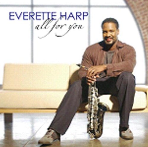 Harp , Everette - All for you