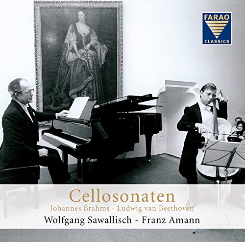 Sawallisch , Wolfgang & Amann , Franz - Cellosonaten von Brahms & Beethoven