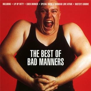 Bad Manners - Best of Bad Manners