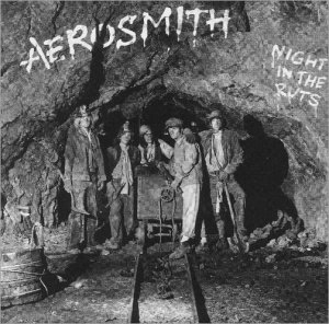 Aerosmith - Night in the ruts