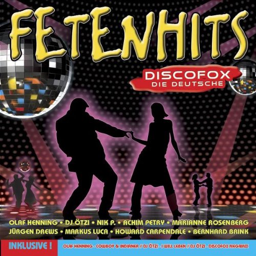 Sampler - Fetenhits - discofox die deutschen