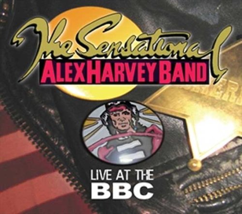 Alex Harvey Band - Live At The BBC