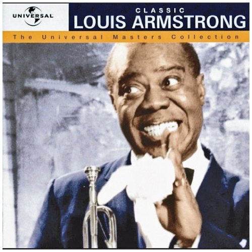 Louis Armstrong - Universal Masters Collection