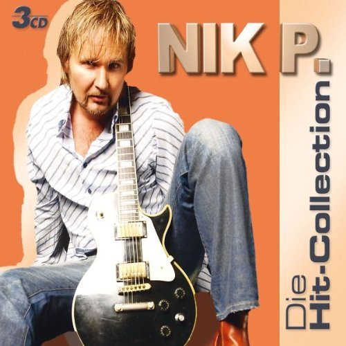 Nik P. - Die Hit-Collection