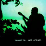 Jack Johnson - Brushfire Fairytales