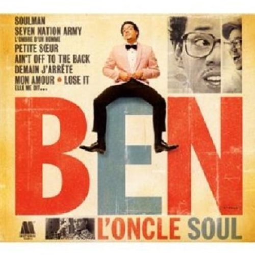 Ben l Oncle Soul - Ben l Oncle Soul