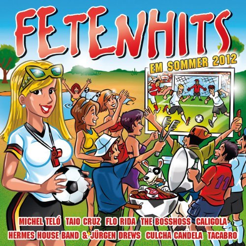 Sampler - Fetenhits EM Sommer 2012