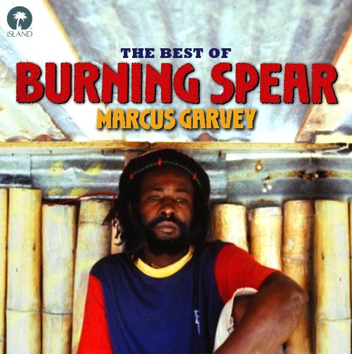 Burning Spear - Marcus Garvey - The Best of