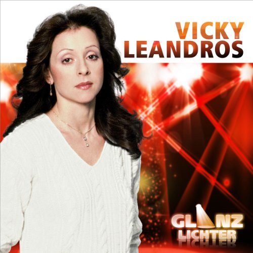 Vicky Leandros - Glanzlichter - Vicky Leandros