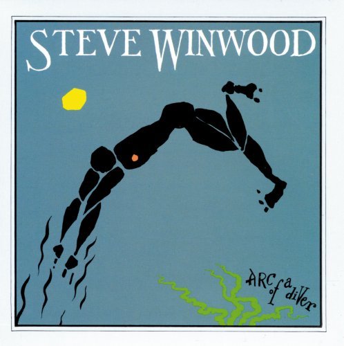 Steve Winwood - Arc of a Diver (Limited Deluxe Edition)