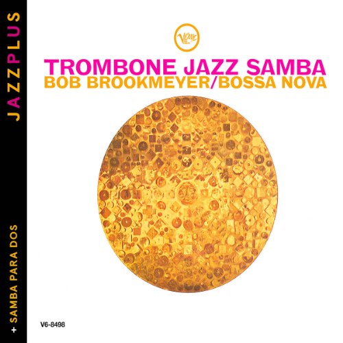  - Jazzplus: Trombone Jazz Samba (+ Samba Para Dos)