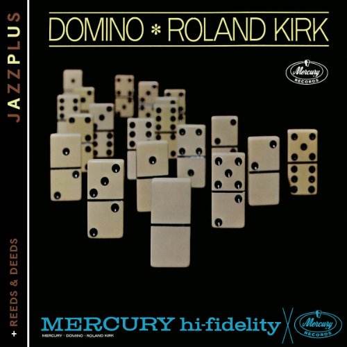 Roland Kirk - Jazzplus: Domino (+ Reeds & Deeds)