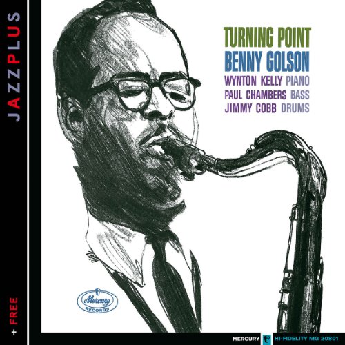 Benny Golson - Jazzplus: Turning Point (+ Free)