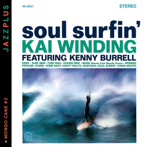  - Jazzplus: Soul Surfin' (+ Mondo Cane #2)