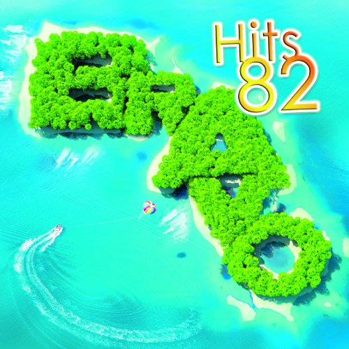 Sampler - Bravo Hits Vol.82