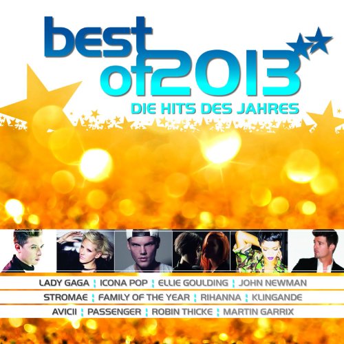  - Best of 2013 - Die Hits des Jahres