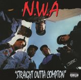 N.W.A - Straight Outta Compton (20th Anniversary Edition)