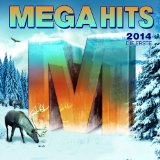 Sampler - MegaHits 2014 - Die Zweite