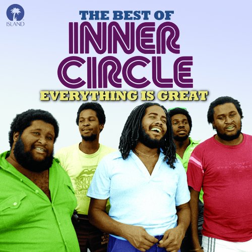 Inner Circle - Everything Is Great