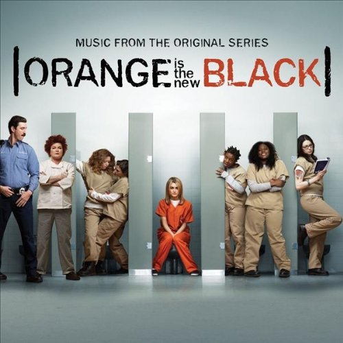 Original Soundtrack - Orange Is the New Black