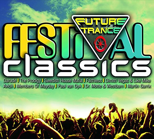 Sampler - Future Trance - Festival Classics