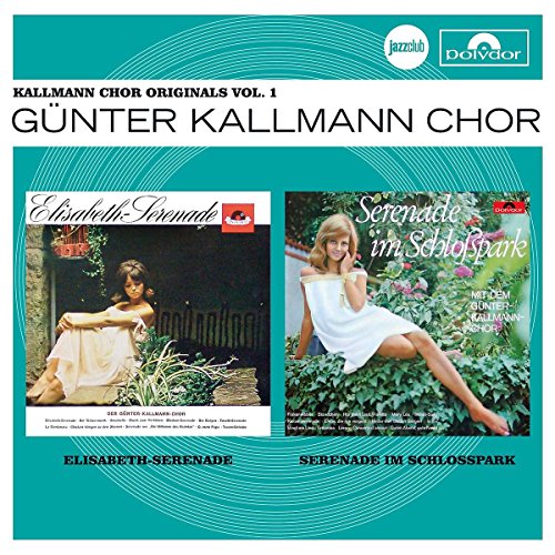 Günter Kallmann Chor - Kallmann Chor Originals Vol.1