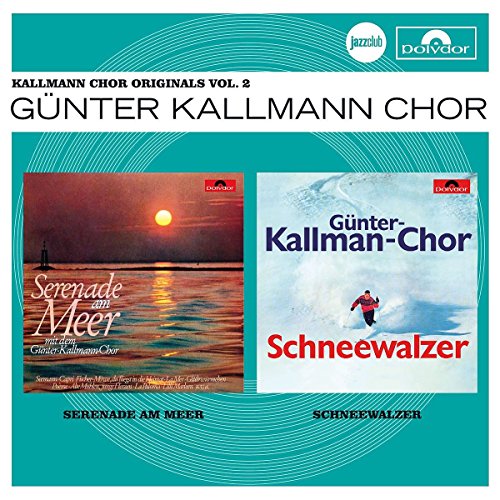 Günter Kallmann Chor - Kallmann Chor Originals Vol.2