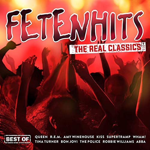 Various - Fetenhits-Real Classics (Best of)