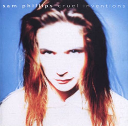 Philips , Sam - Cruel Inventions (DVD-Audio)