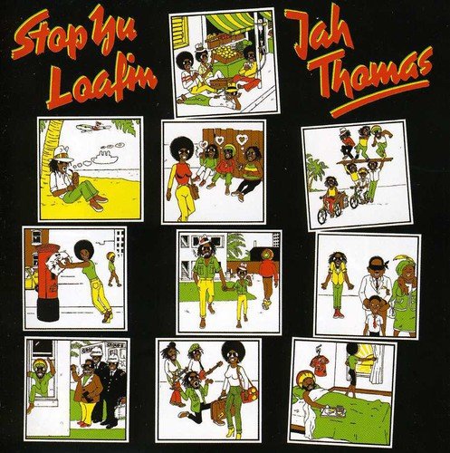 Jah Thomas - Stop Yu Loafing (Greensleeves Reggae Classics)