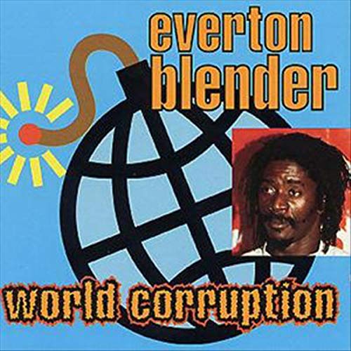 Blender , Everton - World Corruption