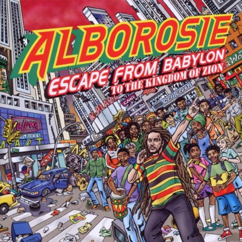 Alborosie - Escape From Babylon To The Kingdom Of Zion