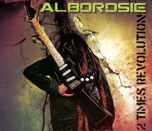 Alborosie - 2 Times Revolution