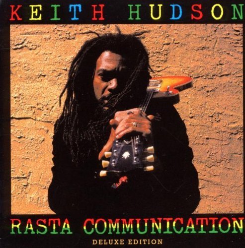 Keith Hudson - Rasta Communication (Deluxe Edition)