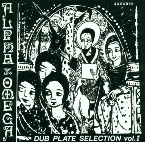 Alpha & Omega - Dub Plate Selection 1