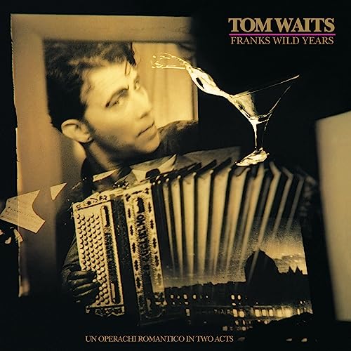 Waits , Tom - Franks Wild Years (Remastered) (Vinyl)