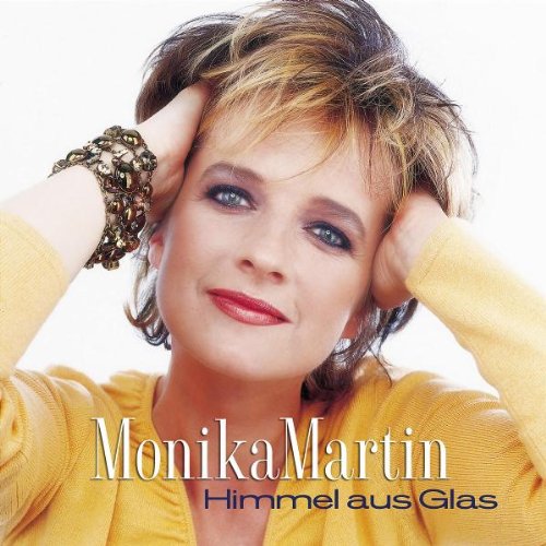 Martin , Monika - Himmel aus Glas