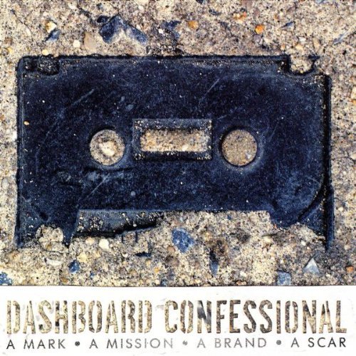 Dashboard Confessional - A mark, a mission, a brand, a scar (  DVD)