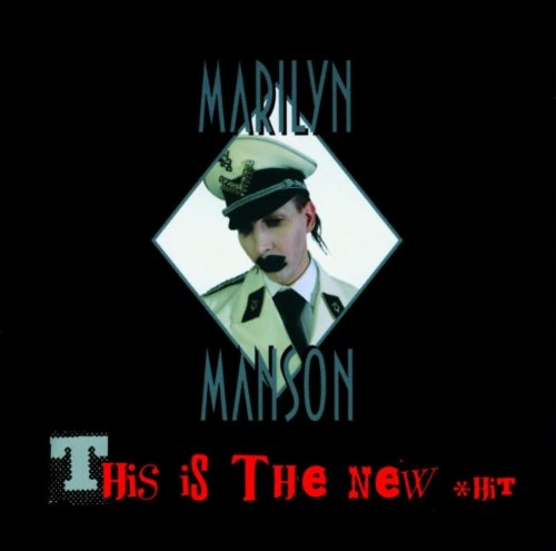 Marilyn Manson - This Is the New Shit (Maxi)