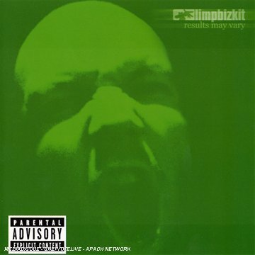 Limp Bizkit - Results may vary