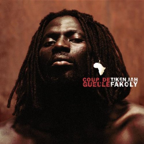 Fakoly , Tiken Jah - Coup de gueule