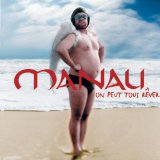 Manau - On peut tour rever