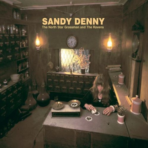 Sandy Denny - The North Star Grassman and the Ravens