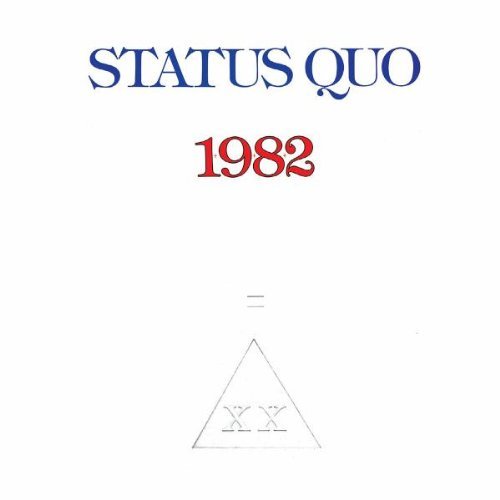 Status Quo - 1982