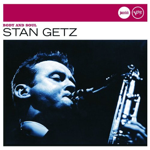 Getz , Stan - Body And Soul (JazzClub)