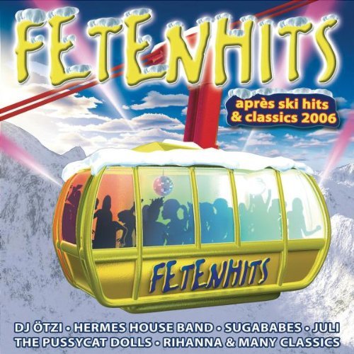 Sampler - Fetenhits apres ski hits & classics 2006