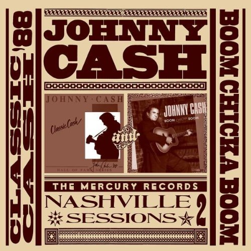 Johnny Cash - Classic Cash & Boom Chicka Boom