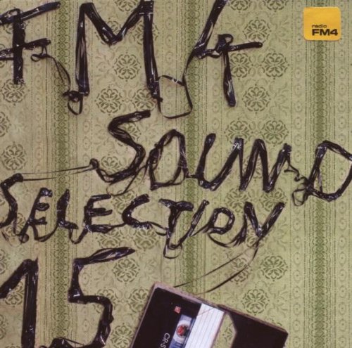 Various - Fm4 Soundselection Vol.15